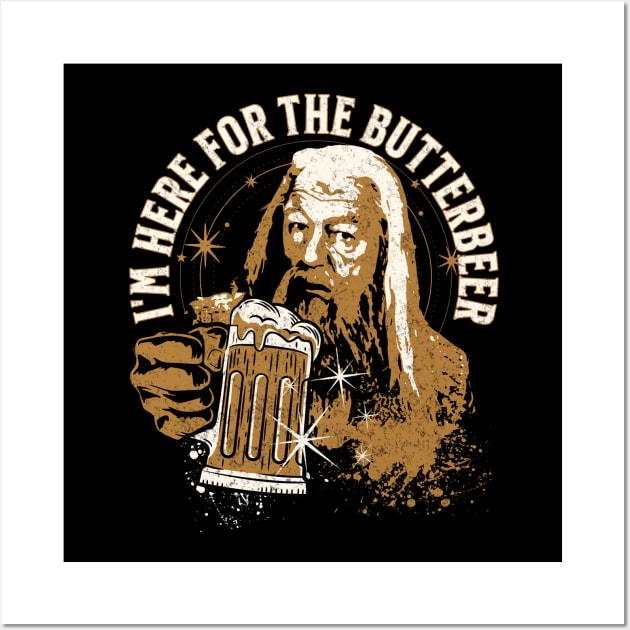 I'm Here for the Butterbeer Beer Drinking Wizard Wall Art by Joaddo